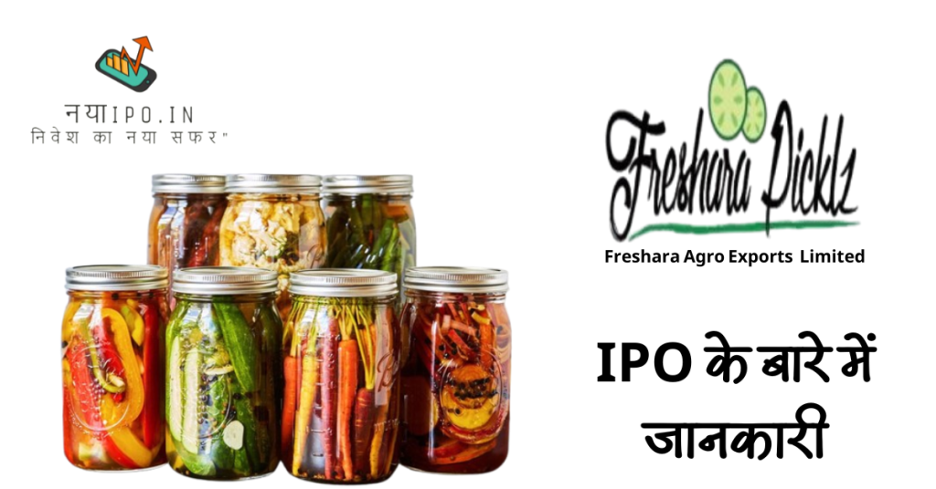 Freshara Agro Exports IPO Sampurn Jankari In Hindi